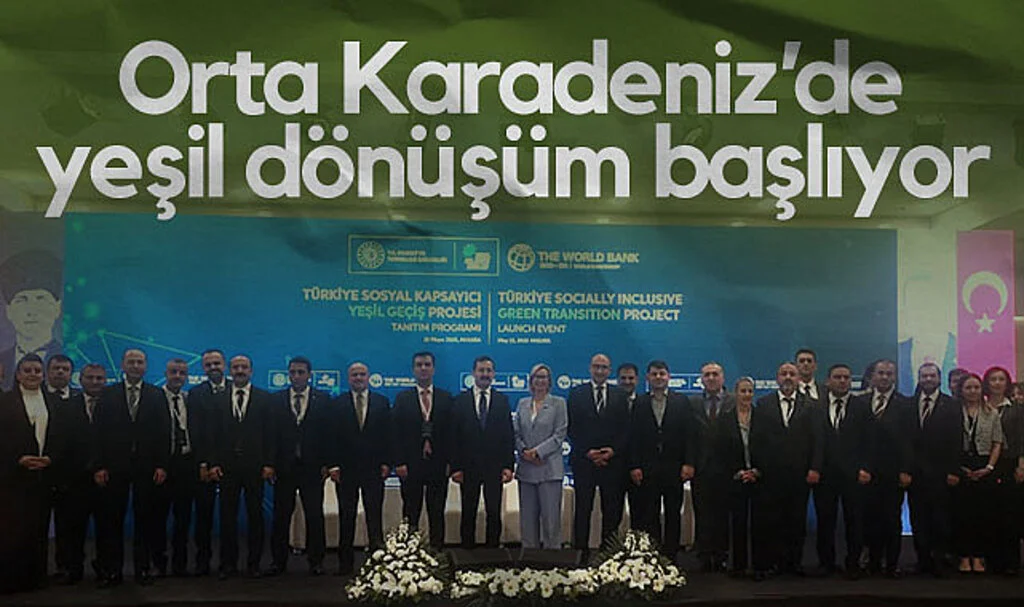 Orta Karadeniz'de Yeşil Dönüşüm Başlıyor