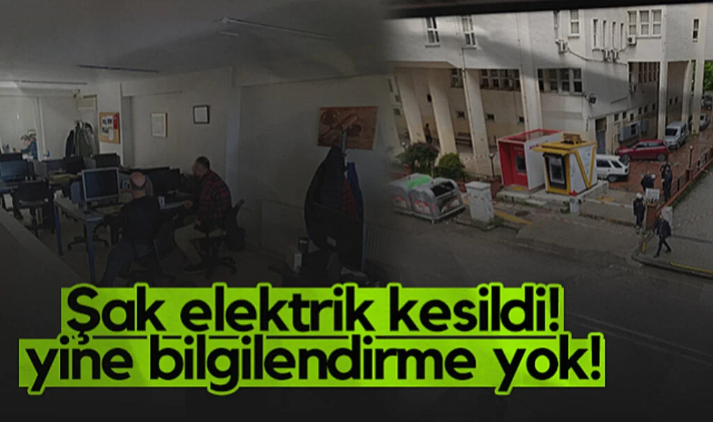 Şak Elektrik Kesildi! Yine Bilgilendirme Yok!