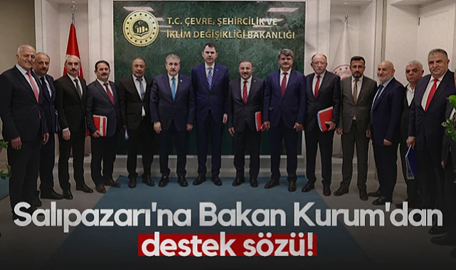 Salıpazarı'na Bakan Kurum'dan Destek Sözü!