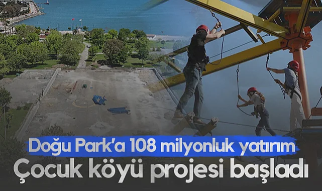 Samsun'a Çocuk Köyü Geliyor! Doğu Park'a 108 Milyon TL'lik Yatırım