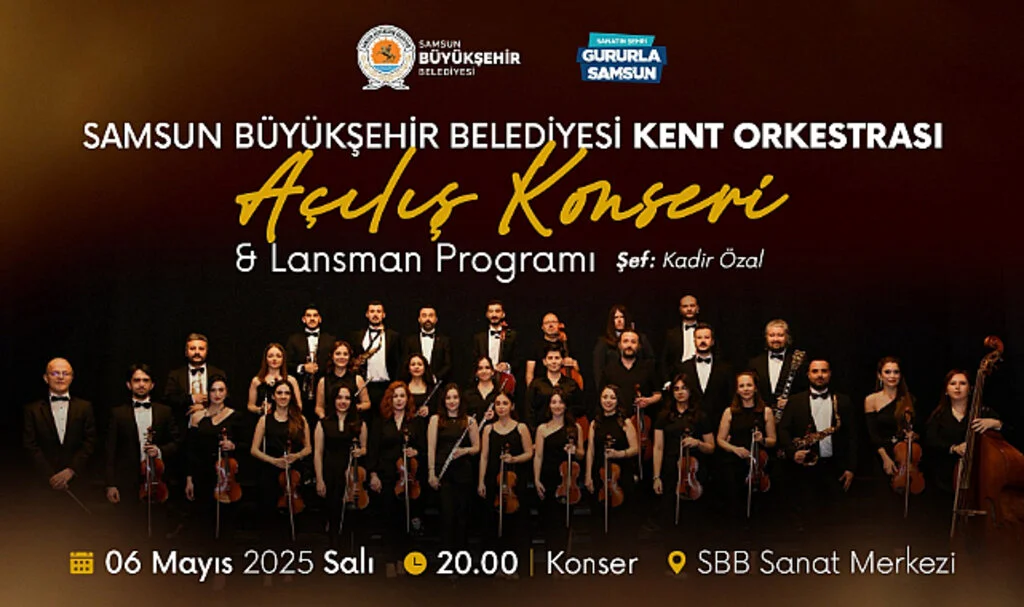 Samsun Büyükşehir Belediyesi Kent Orkestrası İlk Konseriyle Sahne Alıyor
