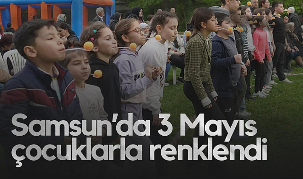 Samsun'da 3 Mayıs Çocuklarla Renklendi
