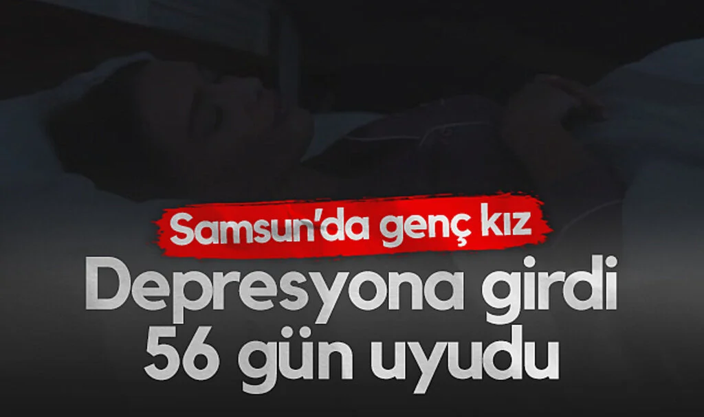 Samsun'da Depresyonun Sessiz Çığlığı: 56 Gün Boyunca Uyudu