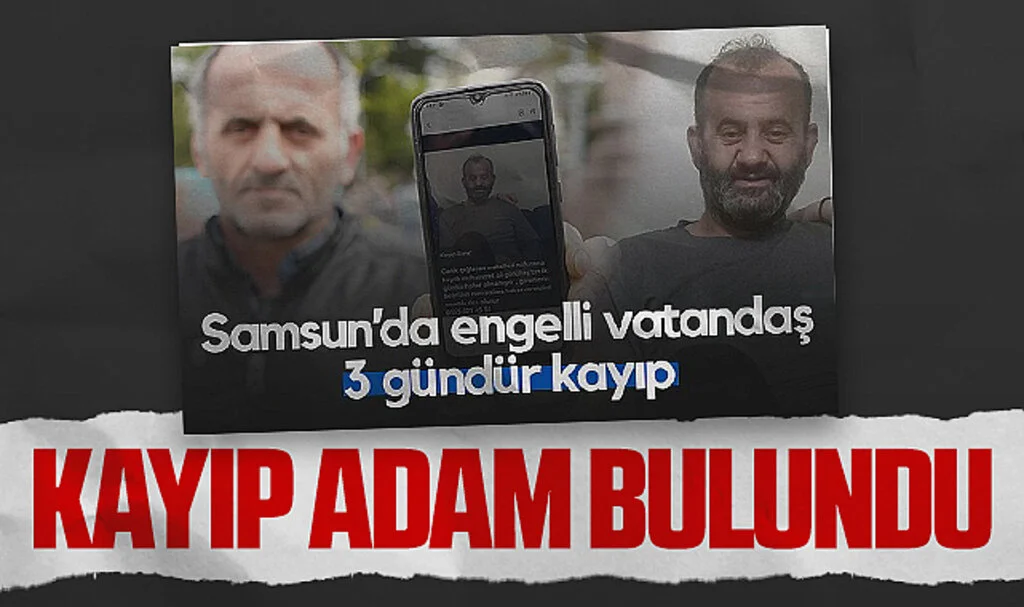 Samsun’da Kayıp Engelli Şahıs Bulundu