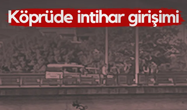 Samsun'da Köprüde İntihar Girişimi