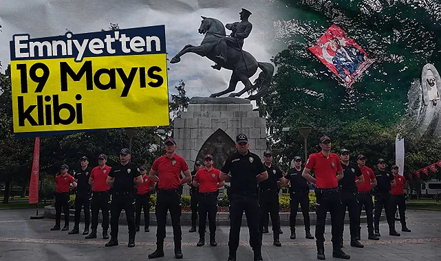 Samsun Emniyet Müdürlüğü'nden 19 Mayıs Klibi