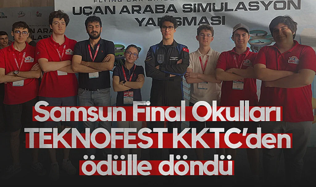 Samsun Final Okulları TEKNOFEST KKTC’den Ödülle Döndü