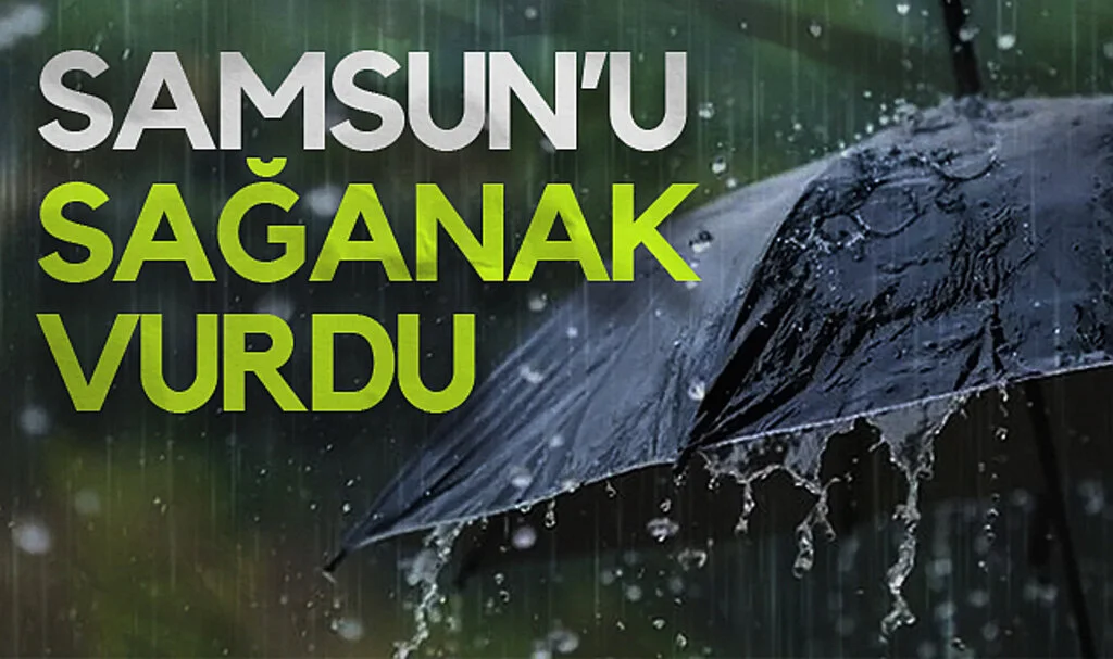 Samsun İçin Gök Gürültülü Sağanak Uyarısı