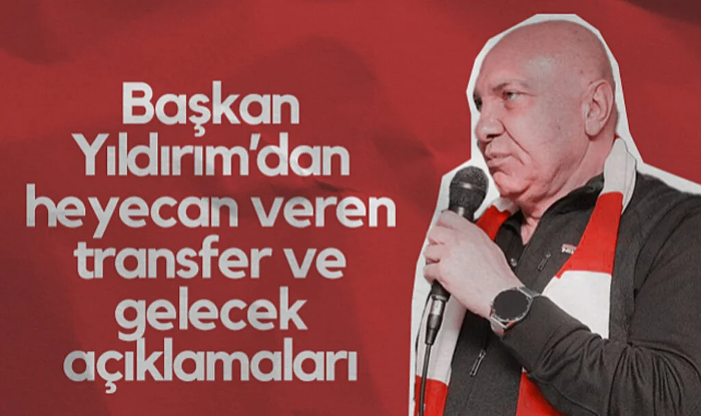 Samsunspor Başkanı Yüksel Yıldırım’dan Heyecan Veren Transfer ve Gelecek Açıklamaları