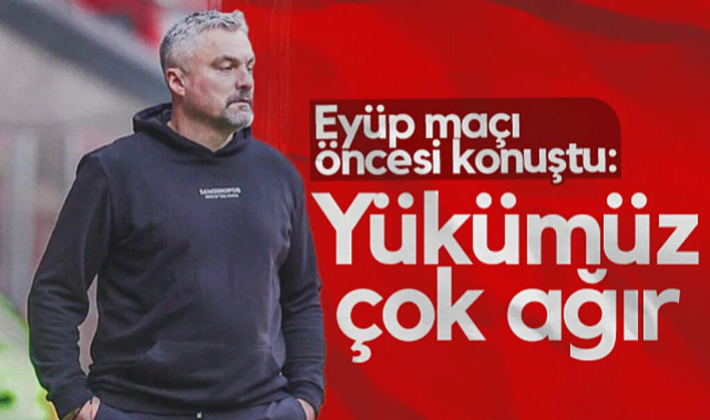 Samsunspor'da Reis Eyüpspor Maçı Öncesi Konuştu: Yükümüz Çok Ağır