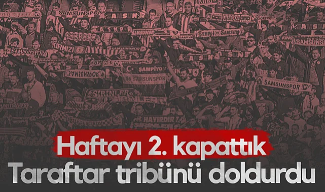 Samsunspor Tarafarı Sivasspor Maçında Tribünü Doldurdu! Hafta İkinci Sırada Tamamlandı