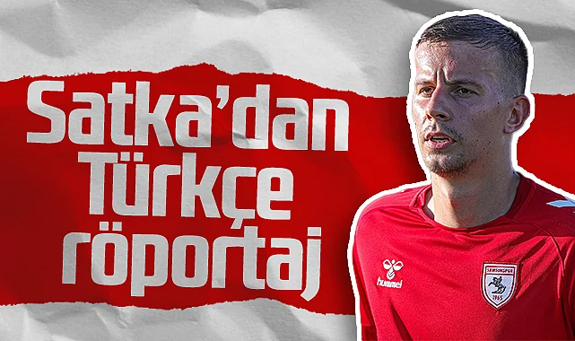 Samsunsporlu Satka'dan Türkçe Röportaj
