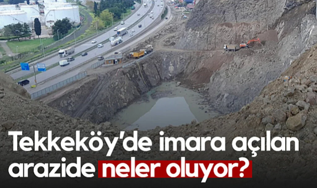 Tekkeköy'de İmara Açılan Arazide Neler Oluyor?