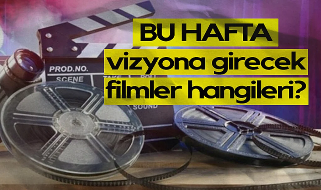 Vizyonda Bu Hafta: 16 Mayıs’ta Hangi Filmler Geliyor?