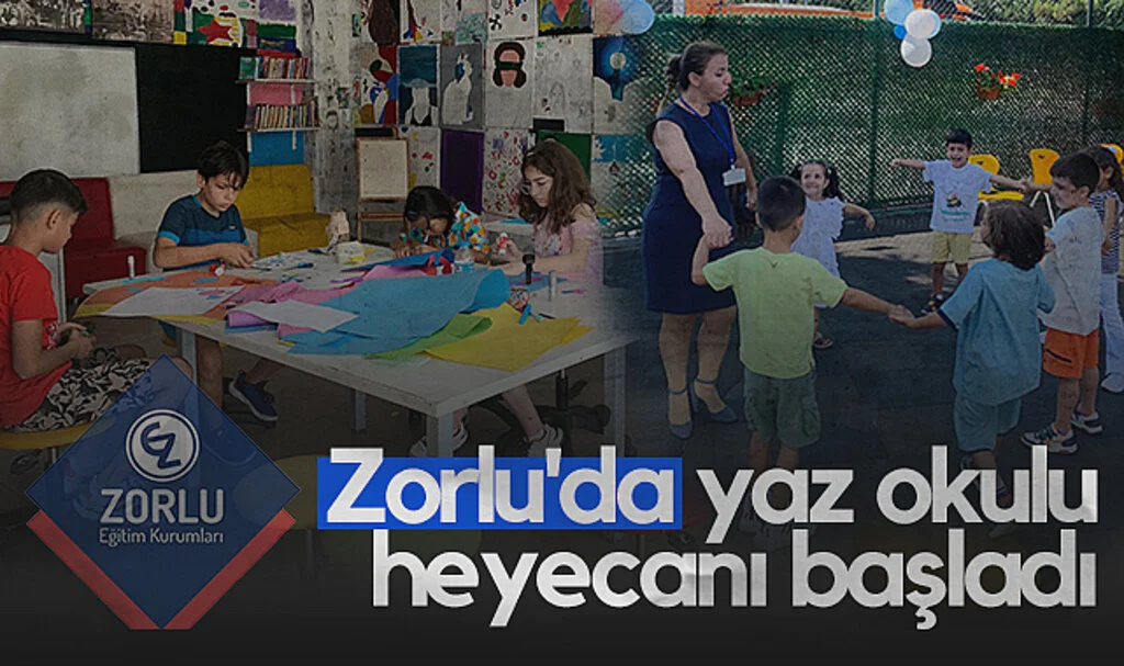 Zorlu Eğitim Kurumları'nda Yaz Okulu  Heyecanı Başladı