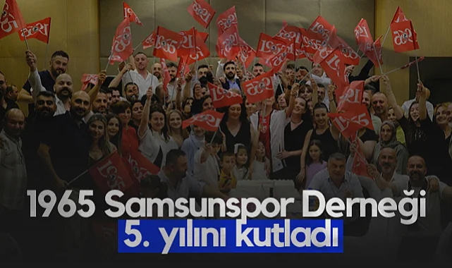 1965 Samsunspor Derneği 5. Yılını Coşkuyla Kutladı