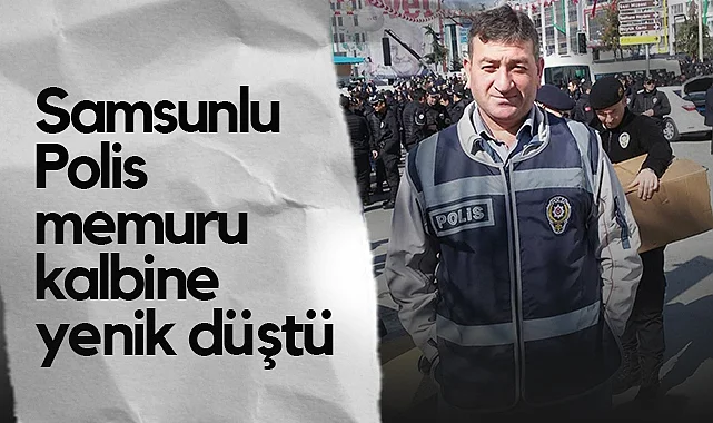 Atakum’da Kalp Krizi Geçiren Polis Hayatını Kaybetti