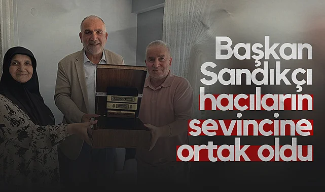 Canik Belediye Başkanı İbrahim Sandıkçı, Hacıların Sevincine Ortak Oldu