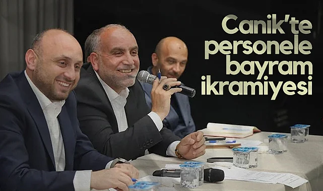 Canik Belediyesi’nden Personele Bayram İkramiyesi