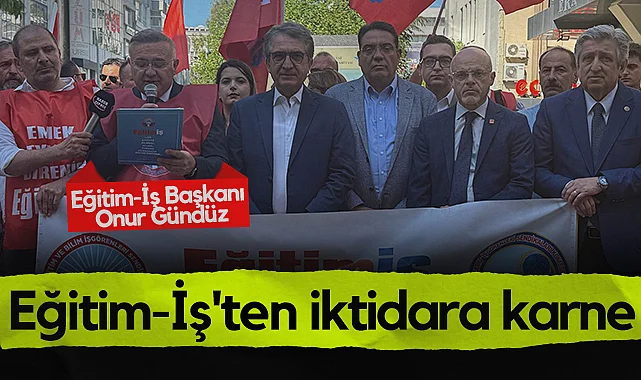 Eğitim-İş Samsun Şubesi'nden İktidara Karne