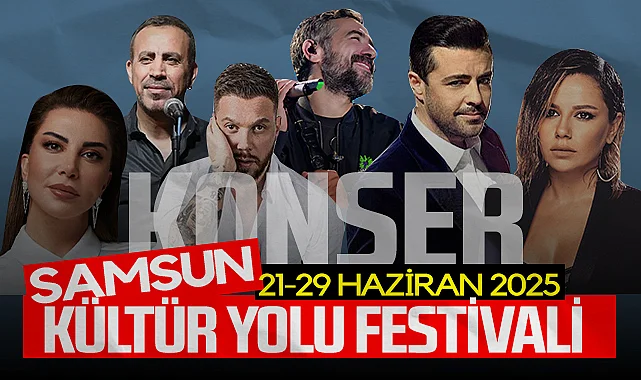 Kültür Yolu Festivali Samsun’da Sanatla Buluşuyor