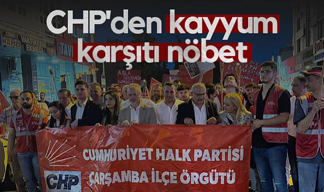 Samsun CHP'den Kayyum Karşıtı Nöbet