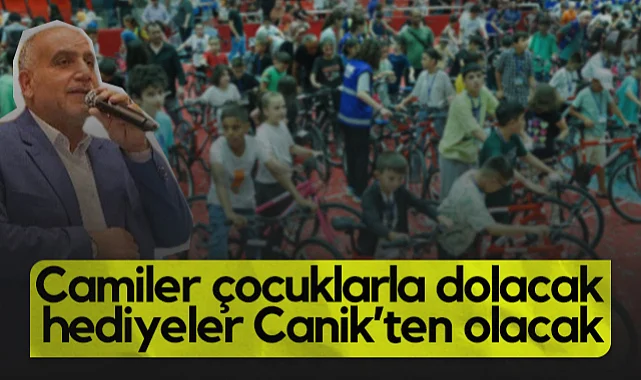 Samsun'da Camiler Çocuklarla Dolacak Hediyeler Canik’ten Olacak