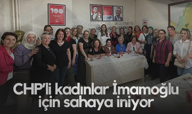 Samsun'da CHP'li Kadınlar İmamoğlu İçin Sahaya İniyor