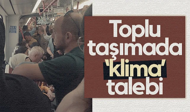 Samsun'da Toplu Taşımada Klima Talebi: Sıcaktan Kurdeşen Dökeceğiz