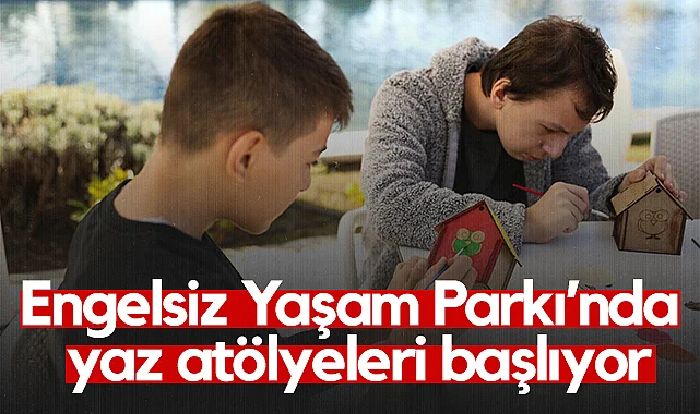 Samsun'da Yaz Tatiline Anlam Katan Etkinlikler: Engelsiz Yaşam Parkı'nda Yaz Atölyeleri Başlıyor
