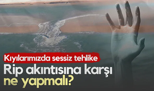 Samsun Kıyılarında Sessiz Tehlike! Rip Akıntısına Karşı Ne Yapmalı?