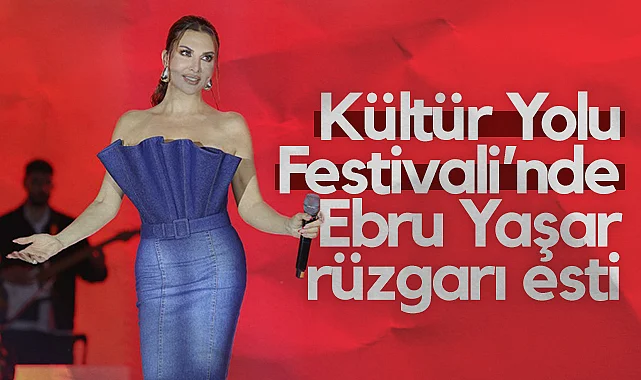 Samsun Kültür Yolu Festivali’nde Ebru Yaşar Rüzgarı Esti