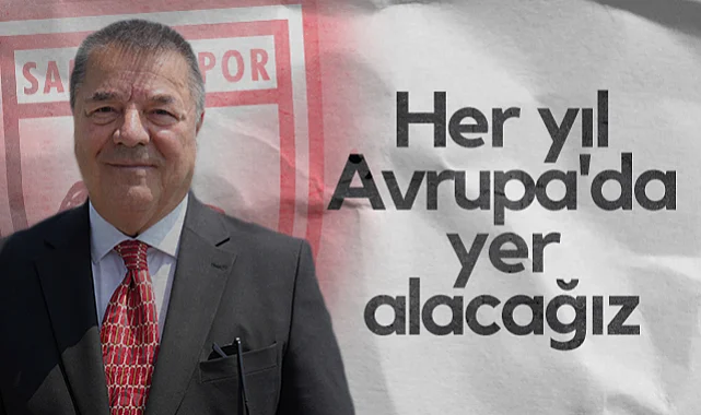 Samsunspor Başkan Vekili Veysel Bilen: Samsunspor Her Yıl Avrupa'da Olacak