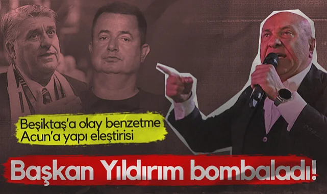 Samsunspor Başkanı Yüksel Yıldırım Bombaladı! Beşiktaş’a Olay Benzetme, Acun Ilıcalı'ya Yapı Eleştirisi...
