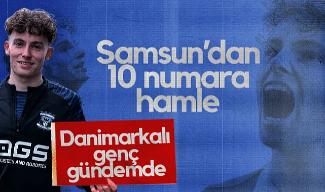 Samsunspor'dan Genç Yıldız Hamlesi: Jakob Breum Gündemde