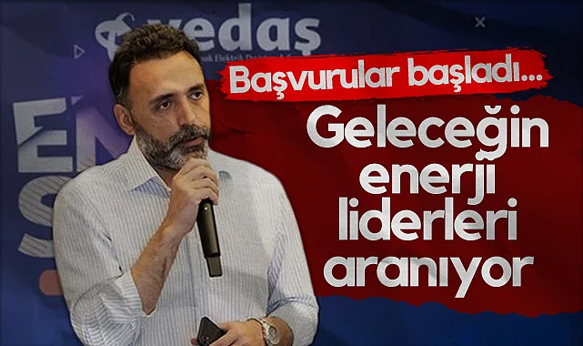 YEDAŞ Geleceğin Enerji Liderlerini Arıyor