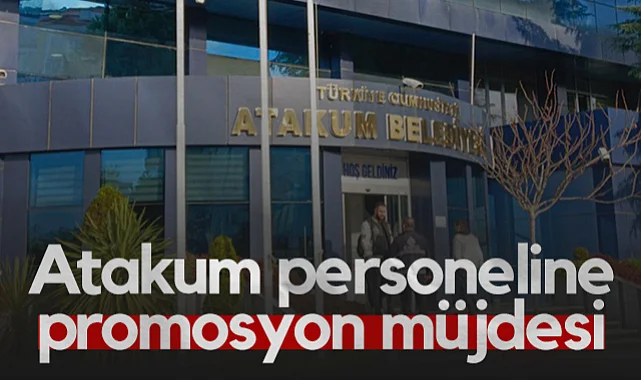 Atakum Belediyesi Personeline Promosyon Müjdesi