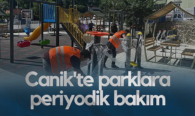 Canik'te Parklara Periyodik Bakım