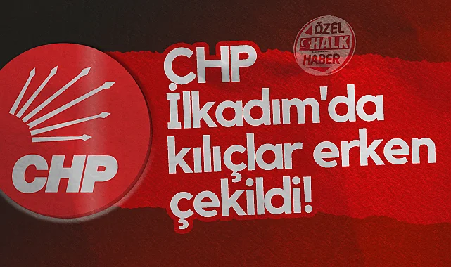 CHP İlkadım'da Kongre Öncesi Tansiyon Yükseldi: Kılıçlar Çekildi