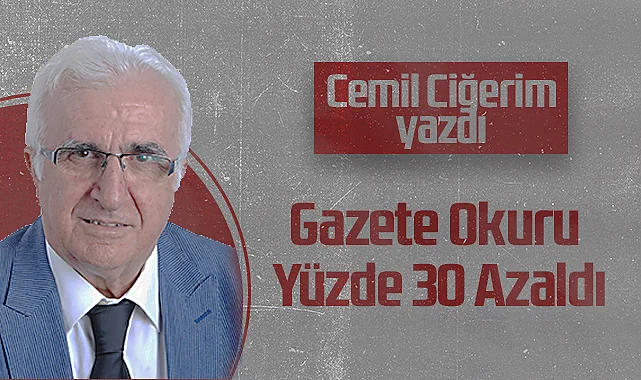 Hedef Halk Gazetesi Köşe Yazarı Cemil Ciğerim: Gazete Okuru Yüzde 30 Azaldı