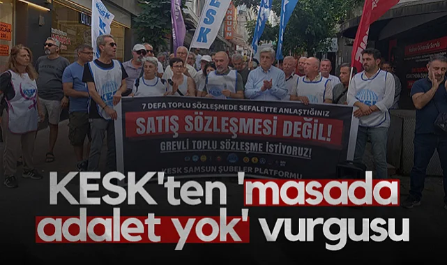 KESK'ten Toplu Sözleşme Masasına Adalet Yok Vurgusu