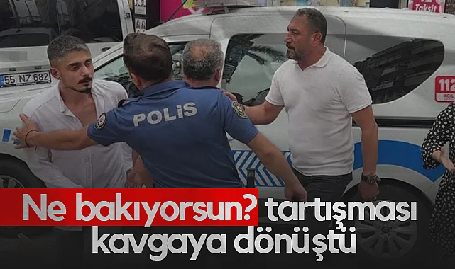 Samsun'da AVM Önünde 'Ne Bakıyorsun?' Tartışması Kavgaya Dönüştü