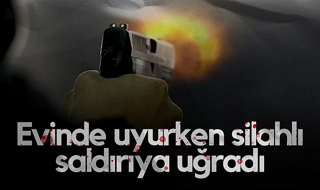 Samsun'da Evinde Uyurken Silahlı Saldırıya Uğradı