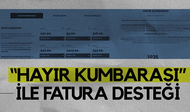Samsun'da İhtiyaç Sahiplerine On-line Fatura Yardımı