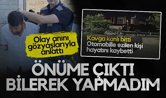 Samsun'da Ölümle Sonuçlanan Kavgada Olay Anını Gözyaşlarıyla Anlattı: Önüme Çıktı Bilerek Yapmadım