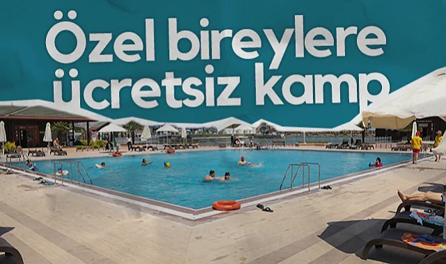 Samsun'da Özel Bireylere Ücretsiz Kamp