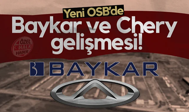 Samsun Yeni OSB'de Baykar ve Chery Gelişmesi!