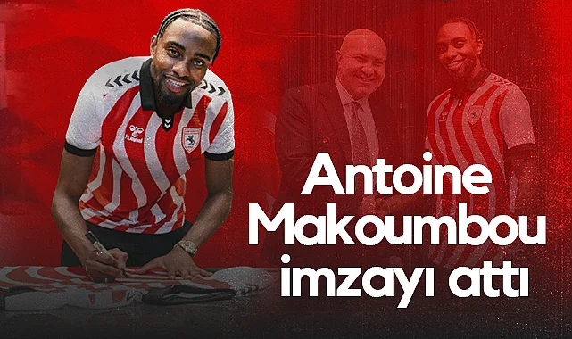 Samsunspor Antoine Makoumbou ile 4 Yıllık Sözleşme İmzaladı