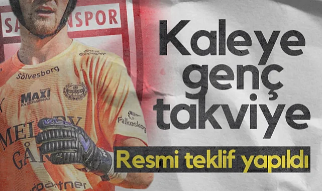 Samsunspor'dan Kaleye Genç Takviye: Resmi Teklif Yapıldı