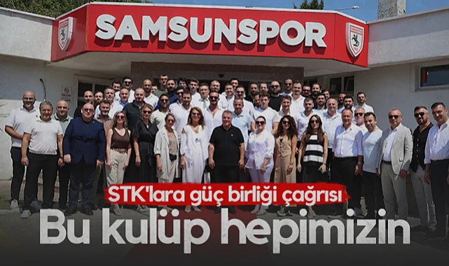 Samsunspor'dan STK'lara Güç Birliği Çağrısı: Bu Kulüp Hepimizin!